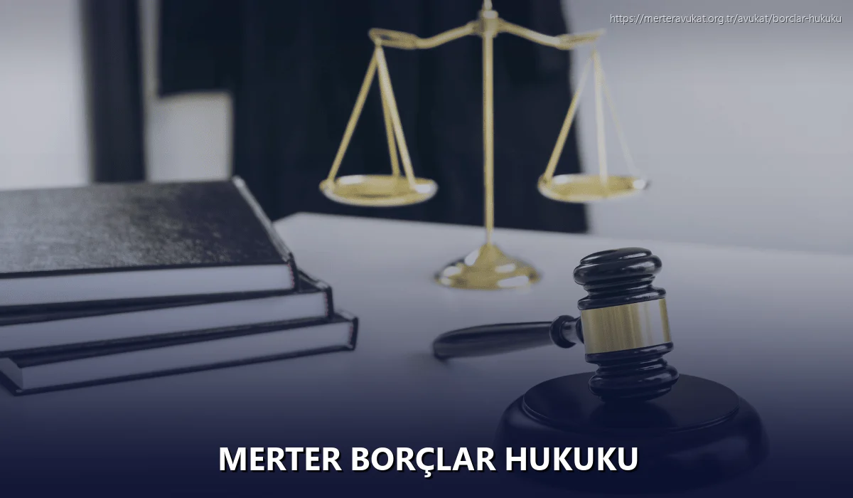 Merter Borçlar Hukuku