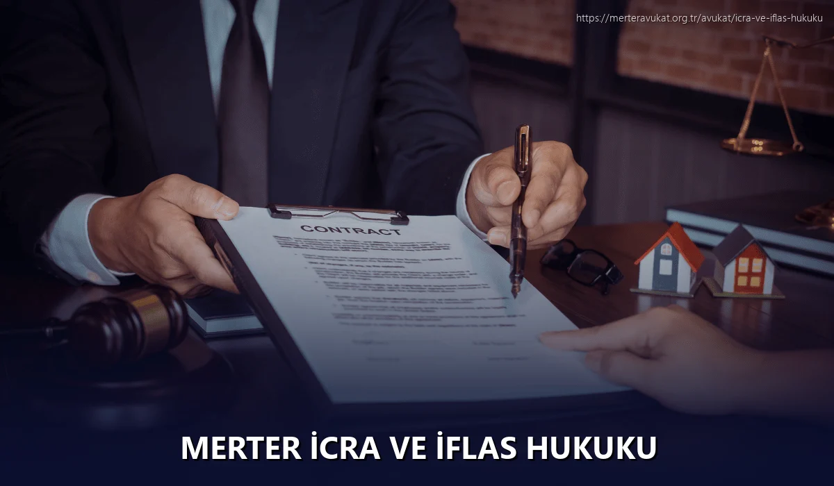 Merter İcra ve İflas Hukuku