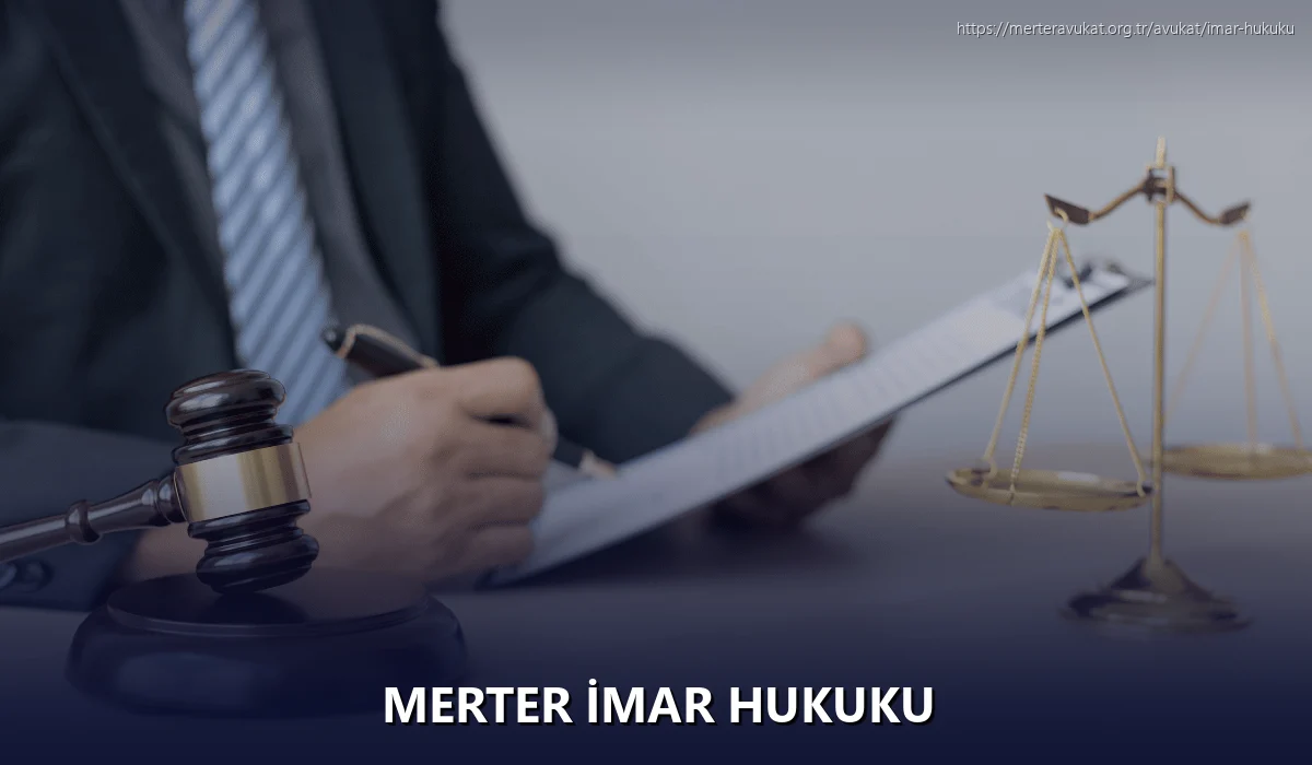 Merter İmar Hukuku