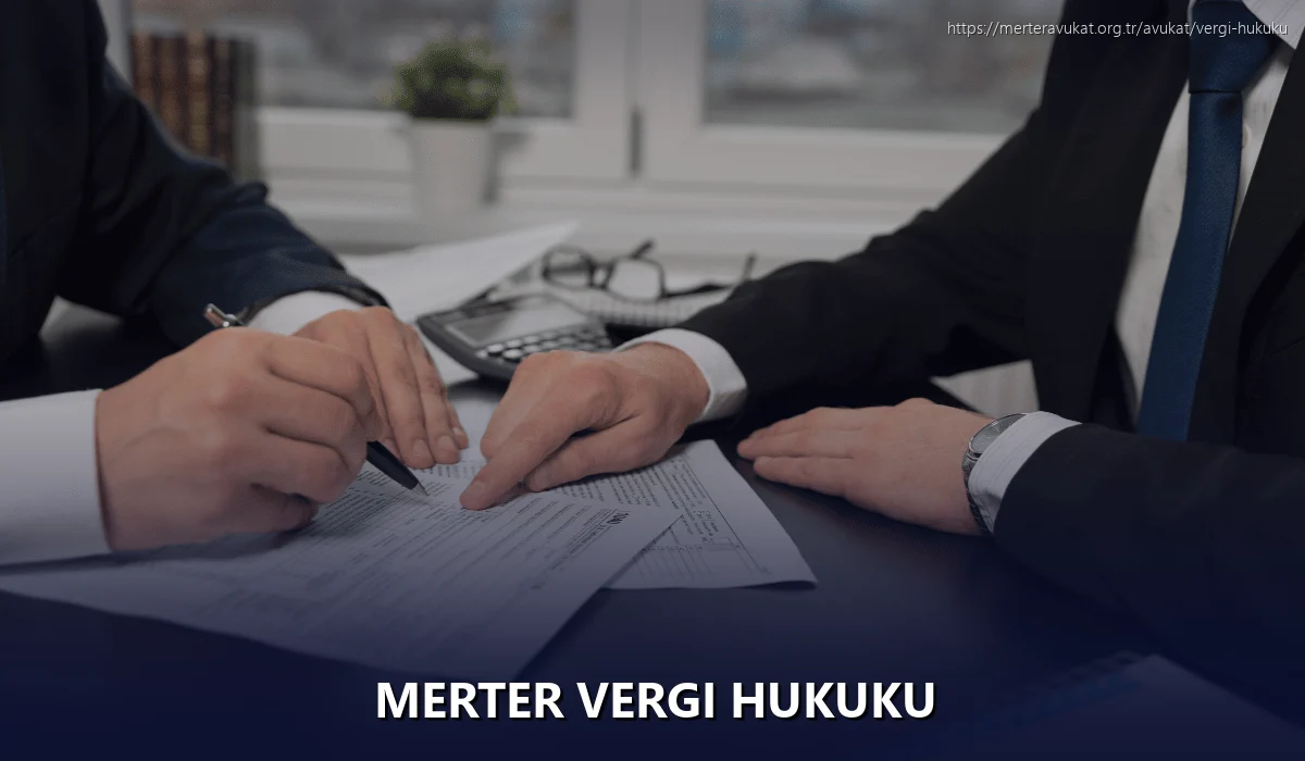 Merter Vergi Hukuku
